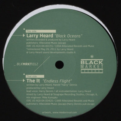 LARRY HEARD / THE IT  - Black Oceans / Endless Flight
