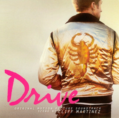 CLIFF MARTINEZ - Drive (Original Motion Picture Soundtrack)