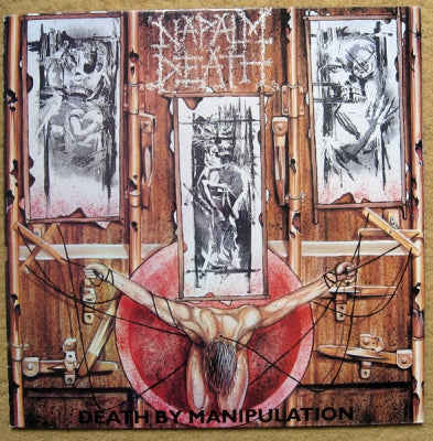 NAPALM DEATH - Death By Manipulation
