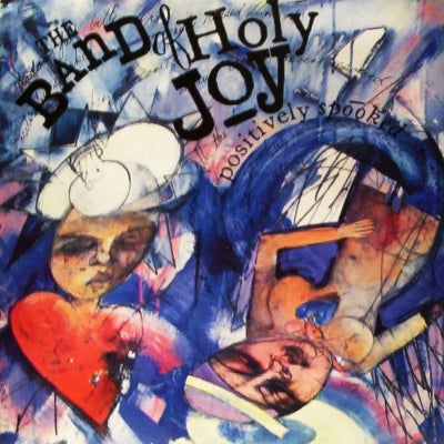 BAND OF HOLY JOY - Positively Spooked