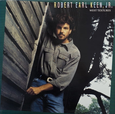 ROBERT EARL KEEN - West Textures