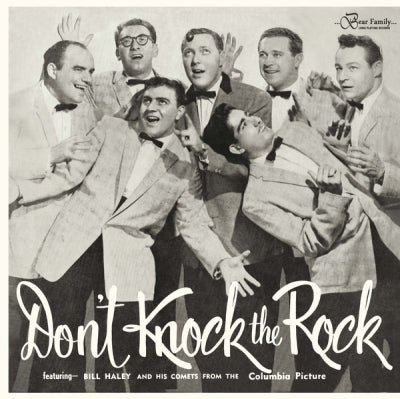 BILL HALEY AND HIS COMETS - Don't Knock The Rock