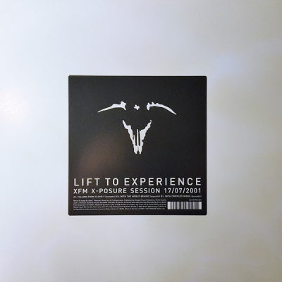 LIFT TO EXPERIENCE - Xfm X-Posure Session 17/07/2001