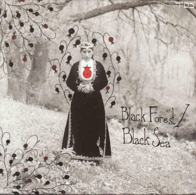 BLACK FOREST / BLACK SEA - Black Forest / Black Sea