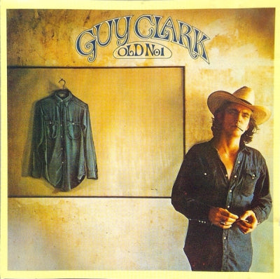 GUY CLARK - Old No. 1