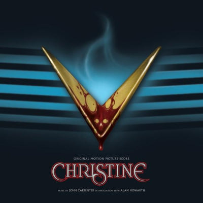 JOHN CARPENTER & ALAN HOWARTH - Christine - Original Motion Picture Soundtrack Score