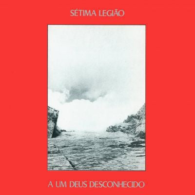 SETIMA LEGIAO - A Um Deus Desconhecido