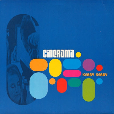 CINERAMA - Kerry Kerry