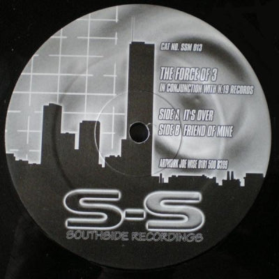 THE FORCE OF 3 - It's Over / Friend Of Mine