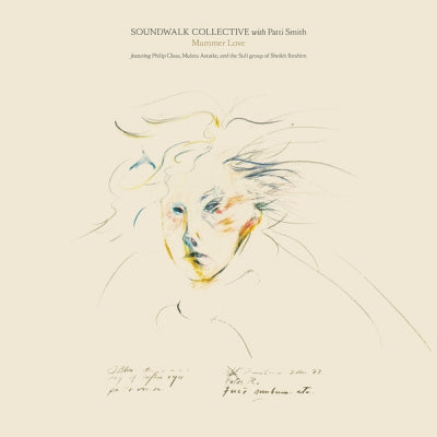 SOUNDWALK COLLECTIVE WITH PATTI SMITH - Mummer Love