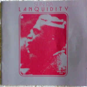 SUN RA - Lanquidity