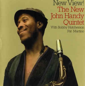 THE NEW JOHN HANDY QUINTET - New View!
