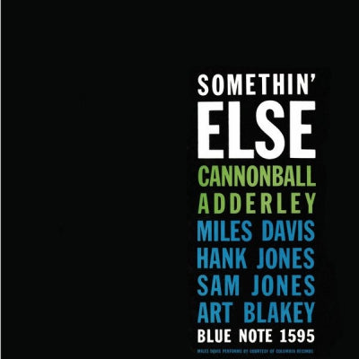 CANNONBALL ADDERLEY, MILES DAVIS, HANK JONES, SAM JONES, ART BLAKEY - Somethin' Else