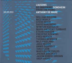 ANTHONY DE MARE - Liaisons – Re-Imagining Sondheim From The Piano