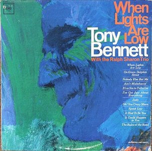 TONY BENNETT WITH THE RALPH SHARON TRIO - When Lights Are Low