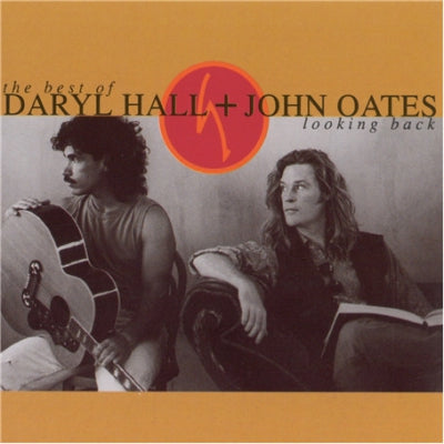 DARYL HALL & JOHN OATES - Looking Back The Very Best Of