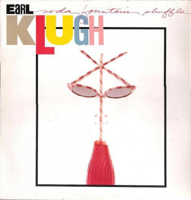EARL KLUGH - Soda Fountain Shuffle