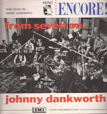 JOHNNY DANKWORTH - From Seven On...