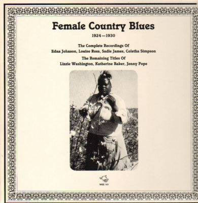 VARIOUS ARTISTS - Female Country Blues 1924-1930