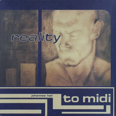 JOHANNES HEIL - Reality To Midi