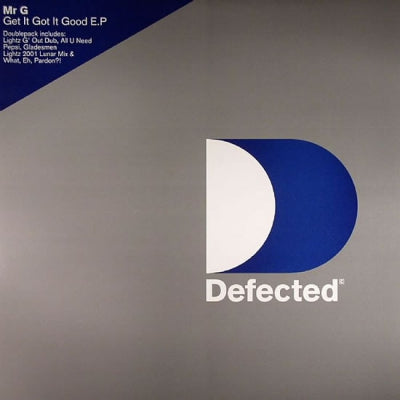MR G - Get It Got It Good E.P