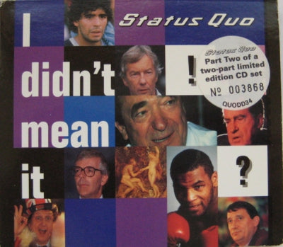 STATUS QUO - I Didn't Mean It