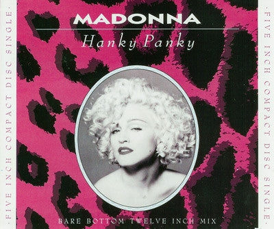 MADONNA - Hanky Panky (Bare Bottom Twelve Inch Mix)