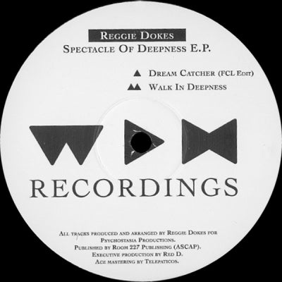 REGGIE DOKES - Spectacle Of Deepness E.P.