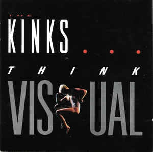THE KINKS - Think Visual