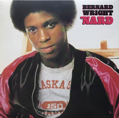BERNARD WRIGHT - 'Nard