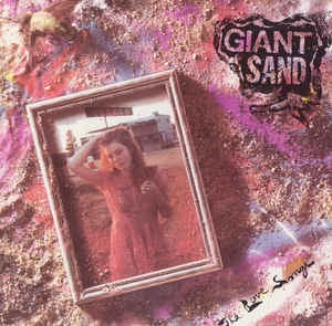 GIANT SAND - The Love Songs