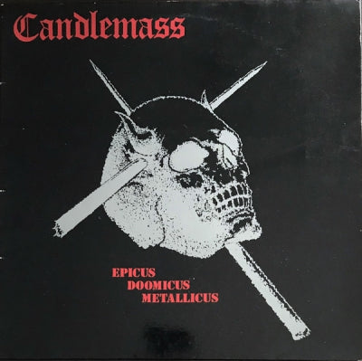 CANDLEMASS - Epicus Doomicus Metallicus