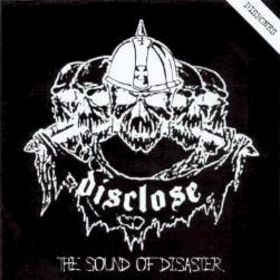 DISCLOSE - The Sound Of Disaster