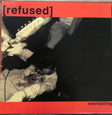 REFUSED - Everlasting