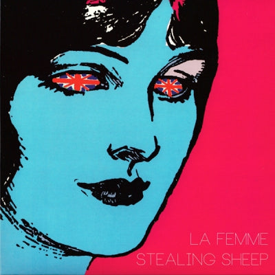 LA FEMME / STEALING SHEEP - Saisis La Corde / Pas Réel