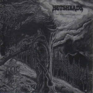 HETSHEADS - We Hail The Possessed