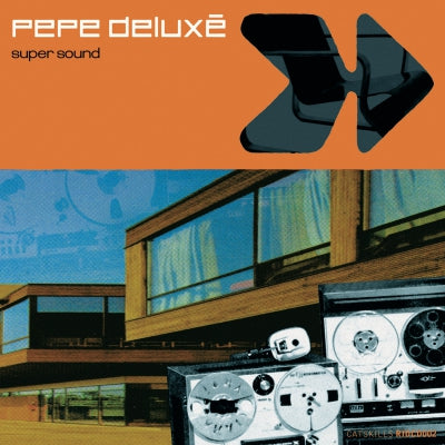 PEPE DELUXE - Super Sound