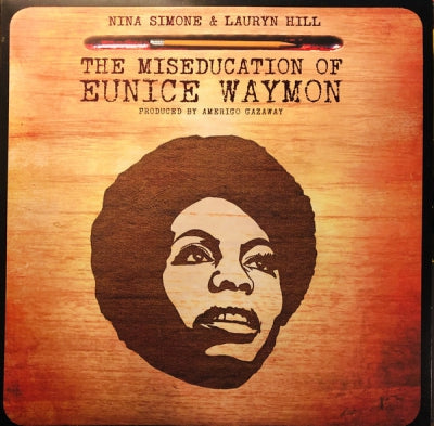 NINA SIMONE & LAURYN HILL - Miseducation of Eunice Waymon