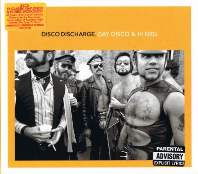 VARIOUS - Disco Discharge. Gay Disco & Hi NRG