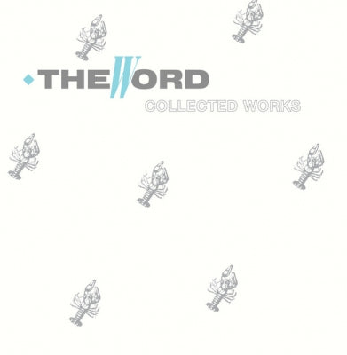 THE WORD - Collected Works