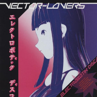 VECTOR LOVERS - Electrobotik Disco