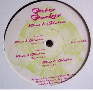 PETER PARKER - Wow & Flutter