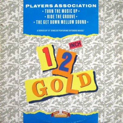 THE PLAYERS ASSOCIATION - Turn The Music Up / Ride The Groove / The Get Down Mellow Sound