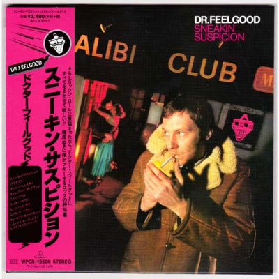 DR FEELGOOD - Sneakin' Suspicion