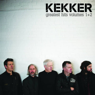 KEKKER - Greatest Hits Volume 1 & 2