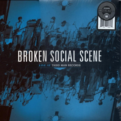 BROKEN SOCIAL SCENE - Live At Third Man Records
