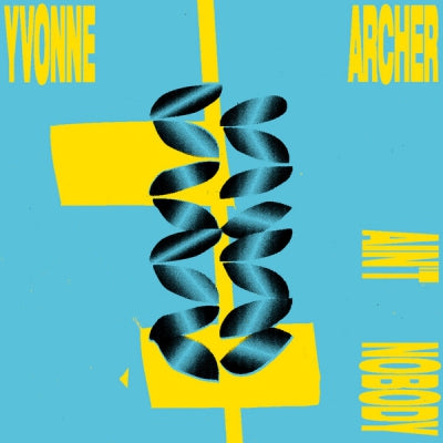 YVONNE ARCHER - Ain't Nobody