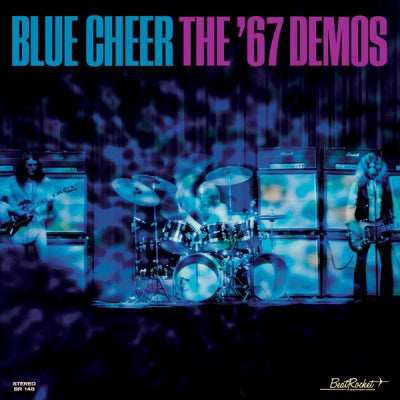 BLUE CHEER - The '67 Demos