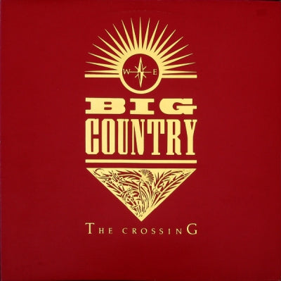 BIG COUNTRY - The Crossing