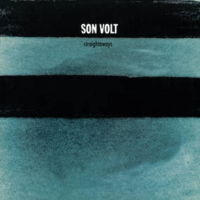 SON VOLT - Straightaways
